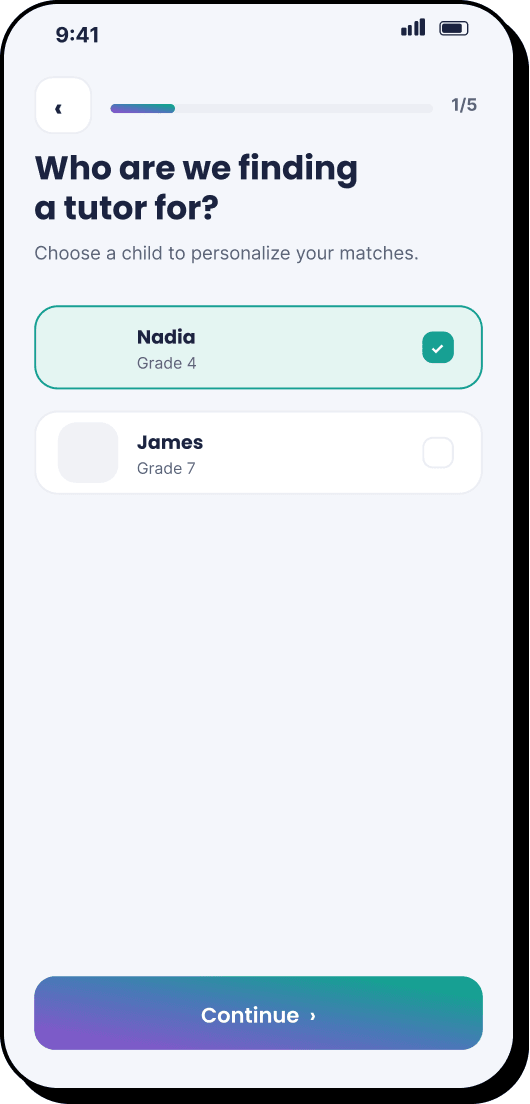 2 of 11. Quiz step one: “Who are we finding a tutor for?”, with Nadia and James to choose between