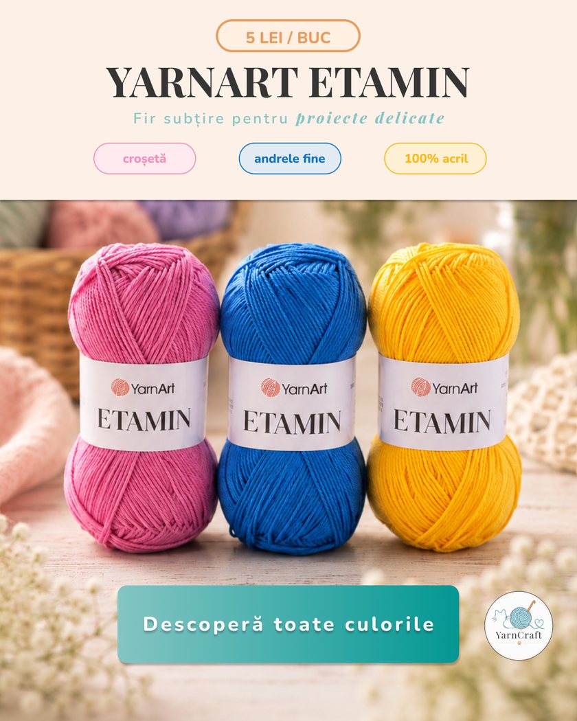 Yarnart Etamin ad: pink, blue and yellow skeins in a basket, with a “Descoperă toate culorile” button